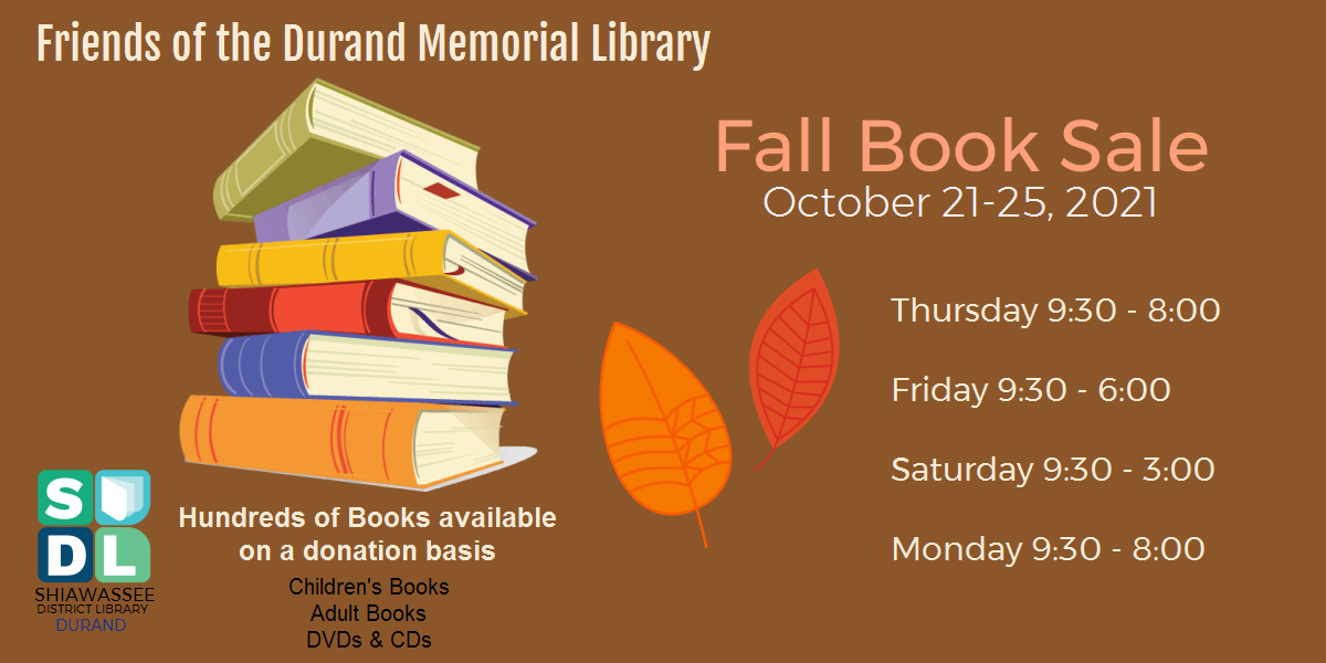 Flyer for the Friends of the Durand Library used book sale Oct. 21 through Oct. 25.  