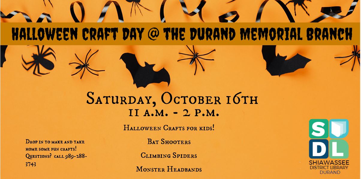 Flyer for Halloween Craft Day for Kids at the Durand Library Oct. 16 from 11 a.m. to 2 p.m.