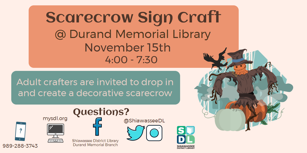 Scarecrow sign craft for adults at Durand Memorial Library Nov. 15 4 to 7:30 p.m.