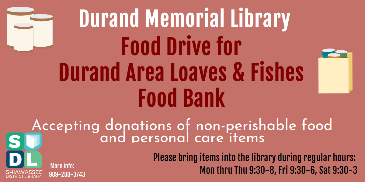 Food drive for Loaves and Fishes Food Bank at Durand Memorial Library