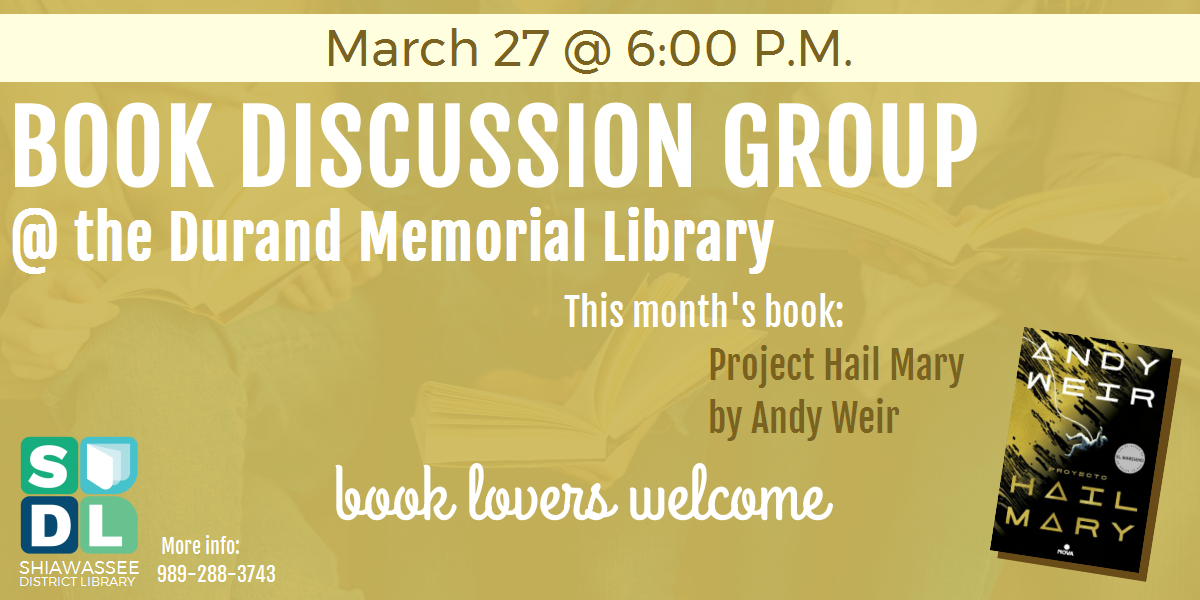 Image of Book Discussion of Project Hail Mary at Durand Memorial Library March 27 at 6 p.m.