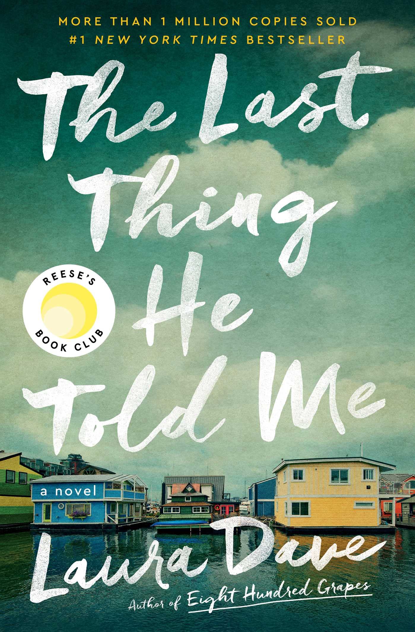 Image for "The Last Thing He Told Me"