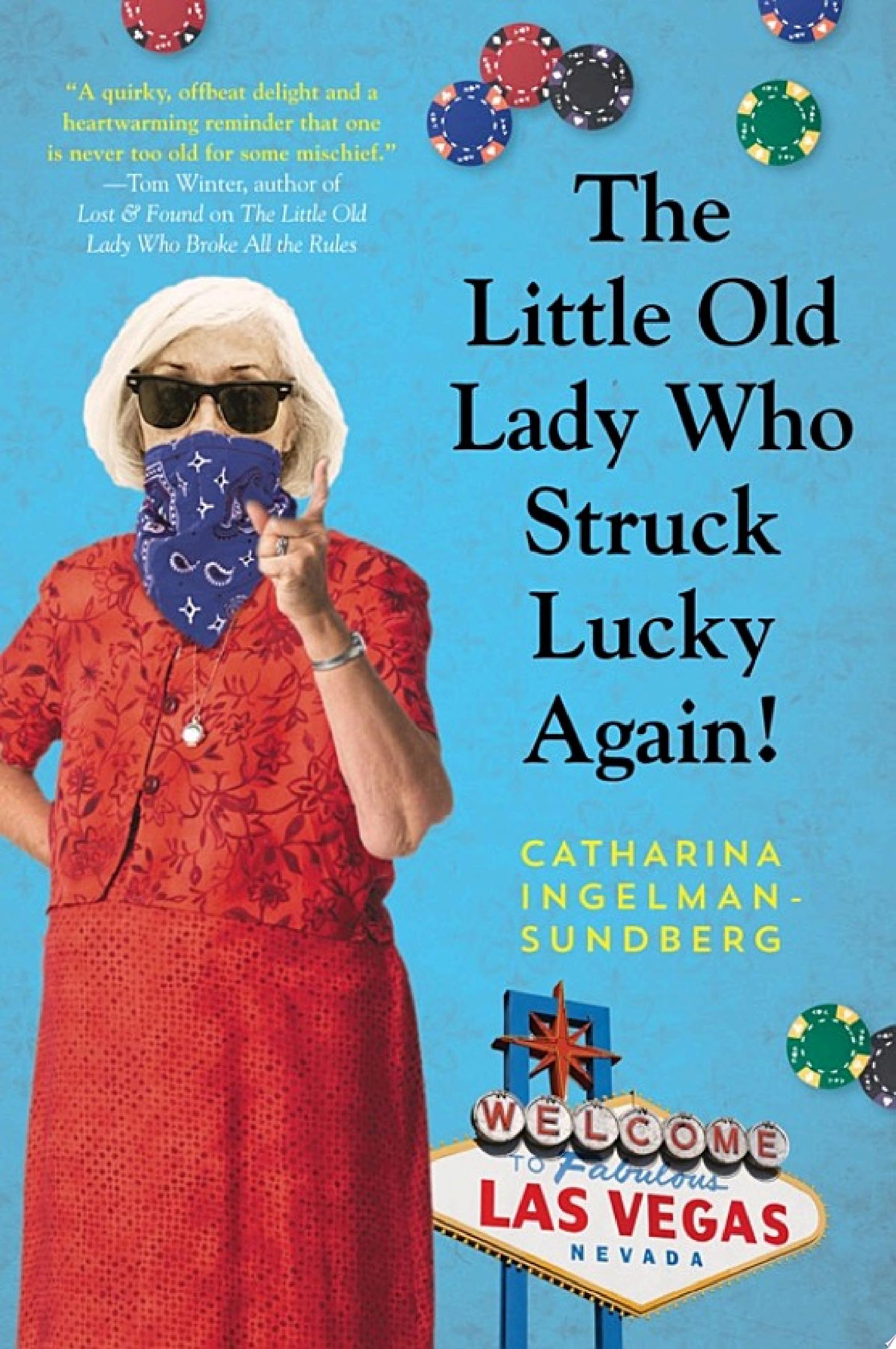 Image for "The Little Old Lady Who Struck Lucky Again!"