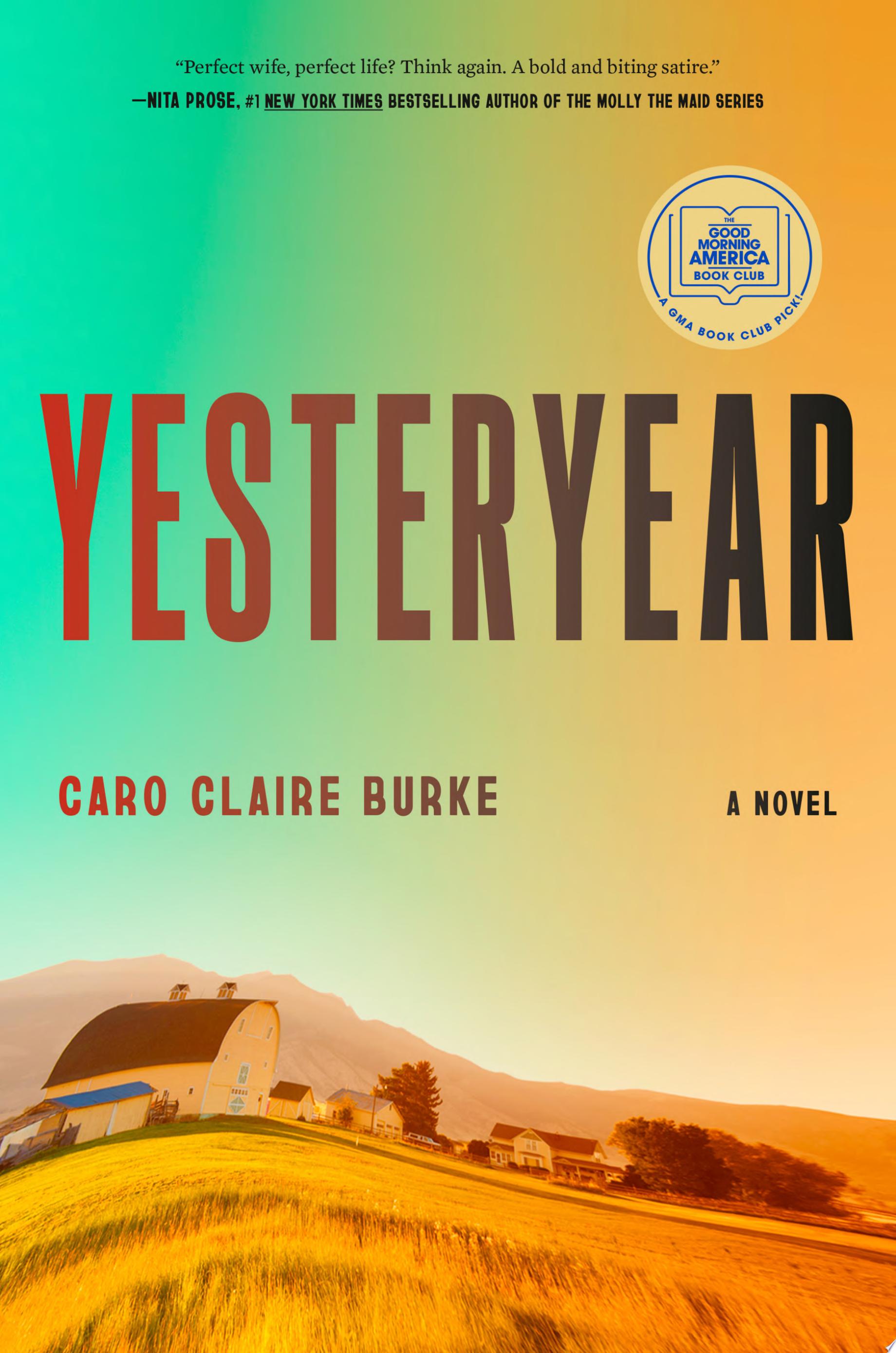 Book jacket cover art of "Yesteryear", a novel by Caro Claire Burke