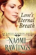 Image for "Love's Eternal Breath"