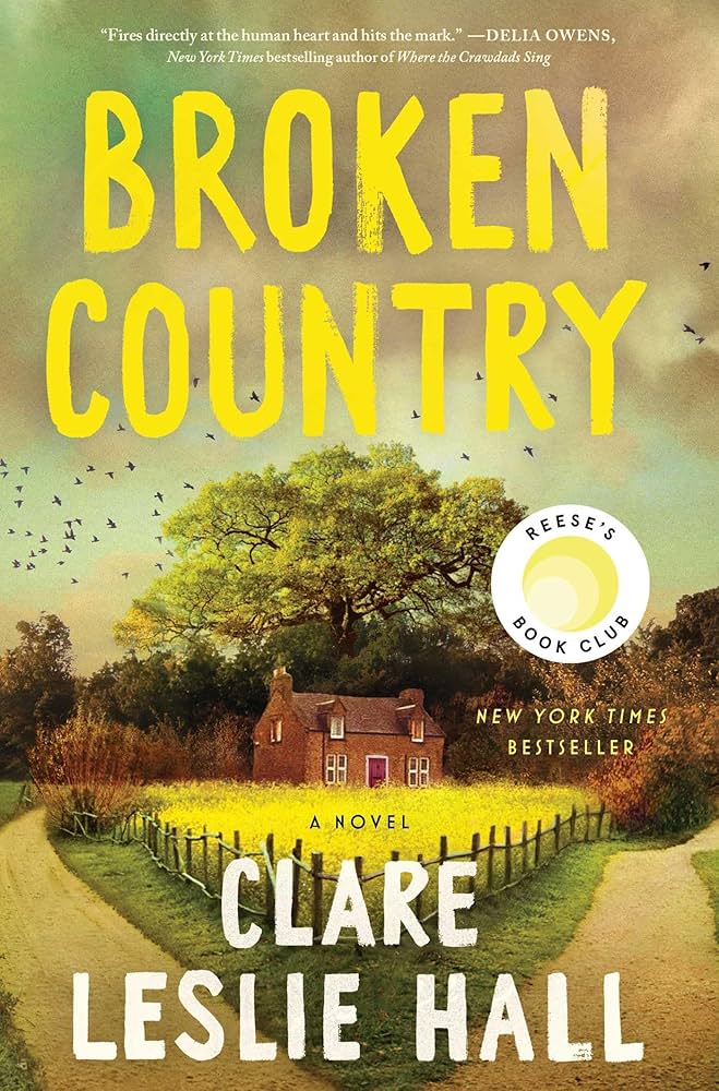 Image of "Broken Country", a novel by Clare Leslie Hall