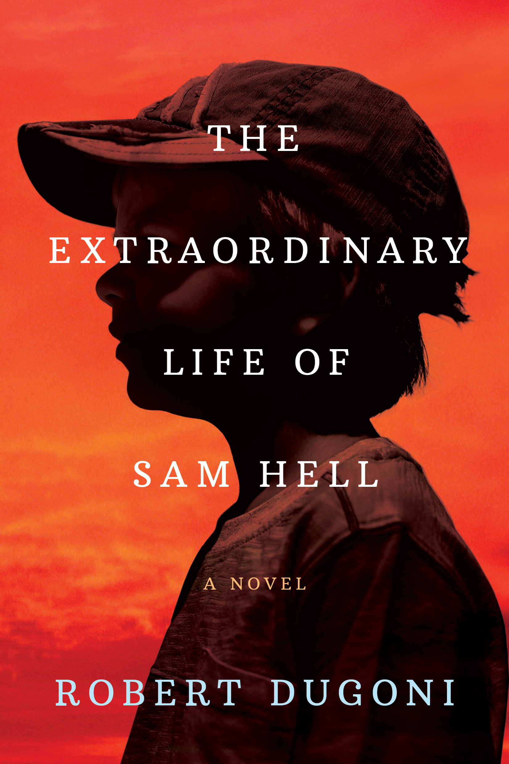 Image of Extraordinary Life of Sam Hell