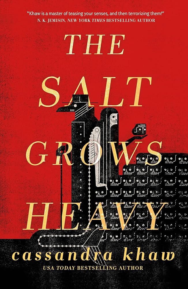 Image of "The Salt Grows Heavy"