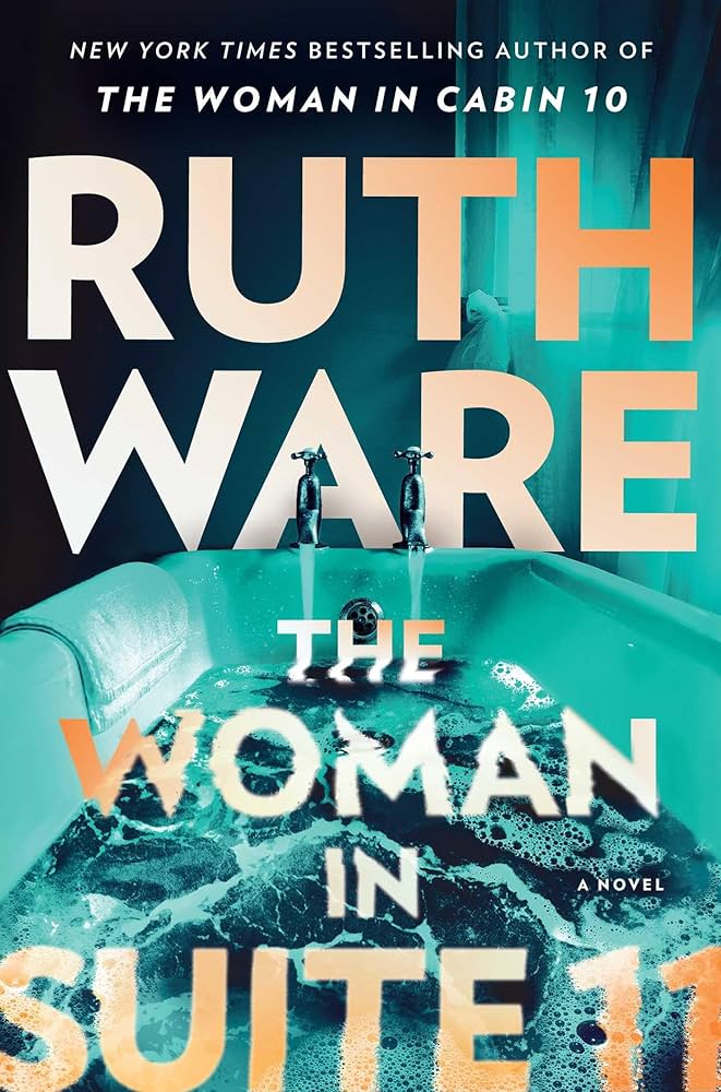 Image of "The Woman in Suite 11" by Ruth Ware