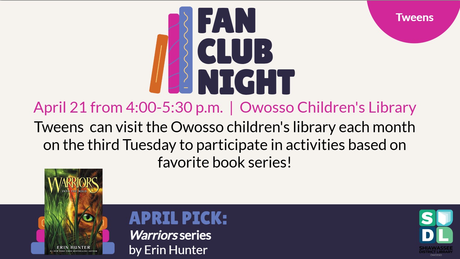Tweens can visit the Owosso branch from 4-5:30 pm to participate in activities around the Warriors series by Erin Hunter