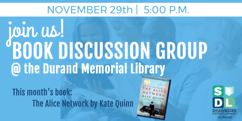 Book discussion group at the Durand Memorial Library meets Nov. 29 at 5 p.m. to discuss The Alice Network