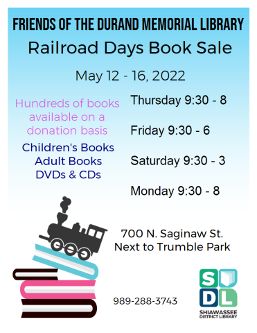 Friends of the Library Railroad Days used book sale May 12-16 at Durand Memorial Library.