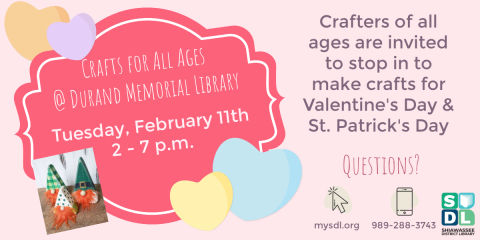 Image of Crafts for All Ages at Durand Memorial Library February 11 from 2 p m to 7 p m