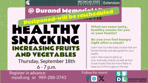 Image of "Healthy Snacking" at Durand Memorial Library postponed.