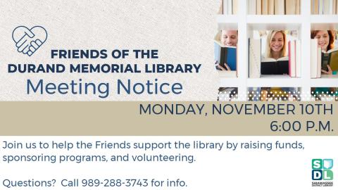 Image of Friends of the Library meeting at Durand Memorial Library November 10 at 6 p.m.