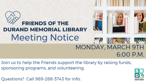 Image of Friends of the Library meeting Monday, March 9 at 6 p.m. at Durand Memorial Library
