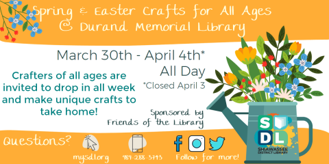Image of drop in Spring and Easter crafts at Durand Memorial Library March 30-April 4