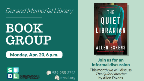 Image of Book Group to discuss "The Quiet Librarian" at Durand Memorial Library Monday, April 20 at 6 p.m.  