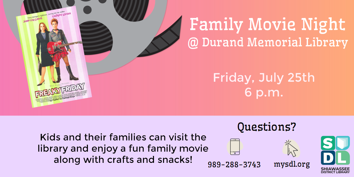 Family movie night at Durand Memorial Library Friday, July 25 at 6 p.m.